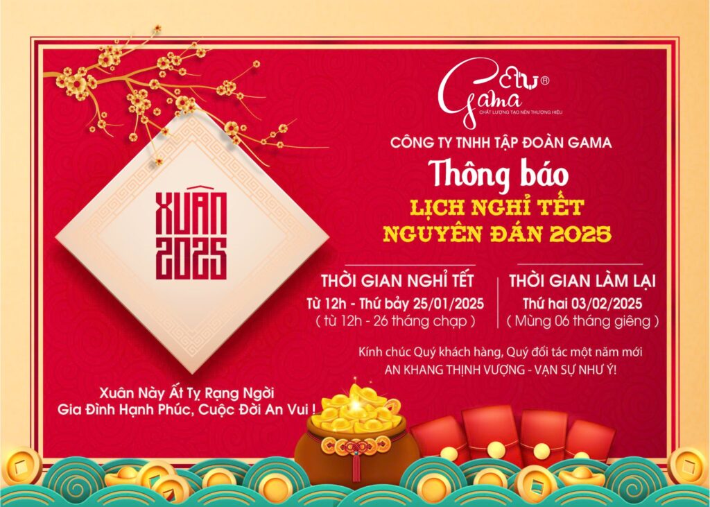 Gama Home thông báo nghỉ Tết Nguyên Đán 2025