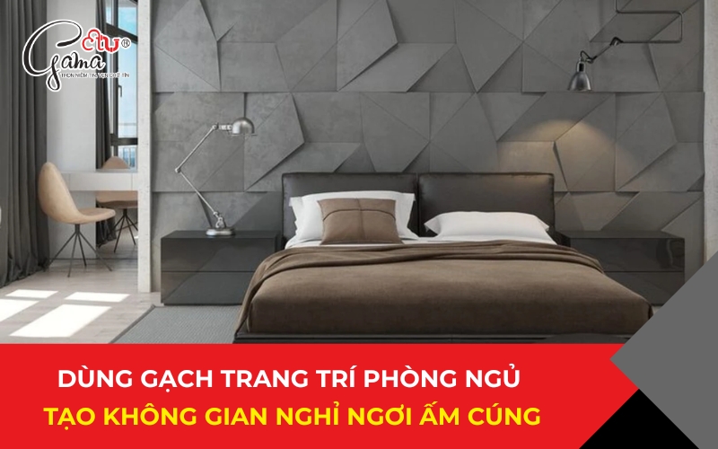 Dùng gạch trang trí phòng ngủ