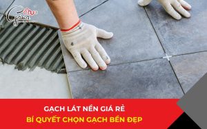 Gạch lát nền giá rẻ