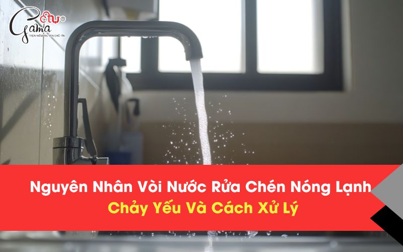 Nguyên Nhân Vòi Rửa Chén Chảy Yếu Và Cách Xử Lý