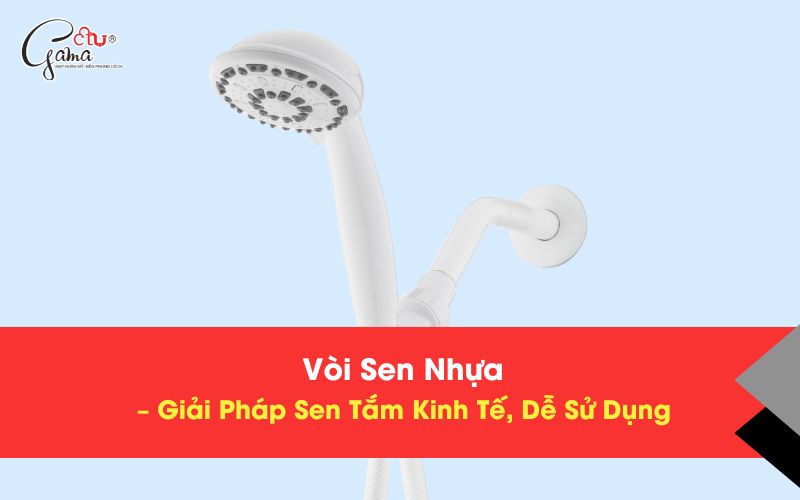 Vòi sen nhựa là gì? Vòi hoa sen nhựa có an toàn không?