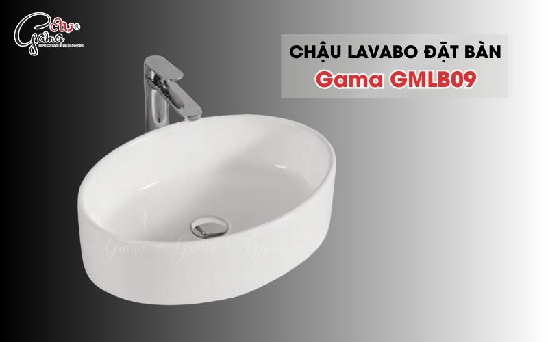 Chậu rửa Lavabo đặt bàn Gama GMLB09