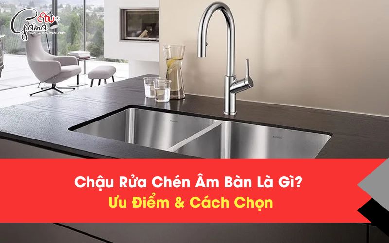 Chậu rửa chén âm bàn