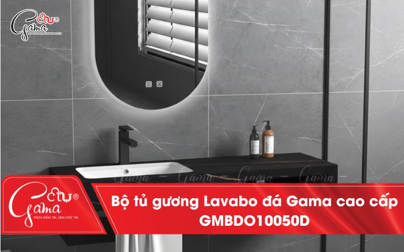 Bộ tủ gương Lavabo đá Gama cao cấp GMBDO10050D