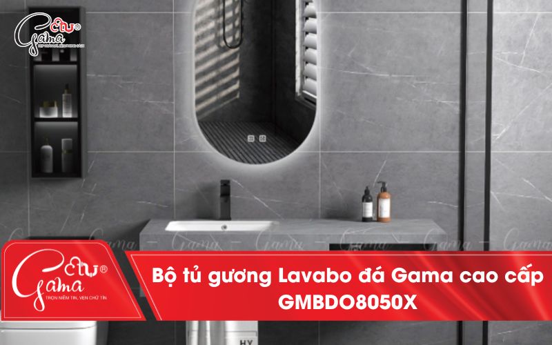 Bộ tủ gương lavabo đá Gama cao cấp GMBDO8050X