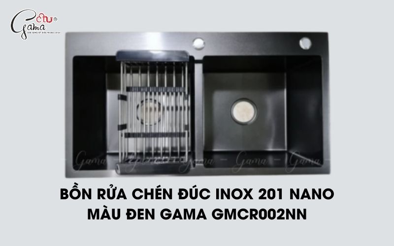 Bồn Rửa Chén Đúc Inox 201 Nano Màu Đen Gama GMCR002NN