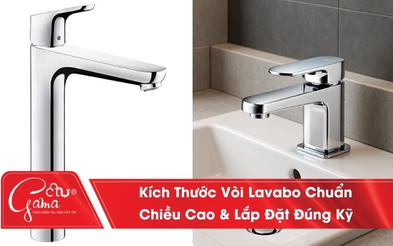 Tổng Hợp Các Kích Thước Vòi Lavabo Tiêu Chuẩn Phổ Biến Hiện Nay
