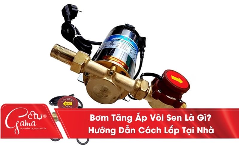 Bơm tăng áp vòi sen