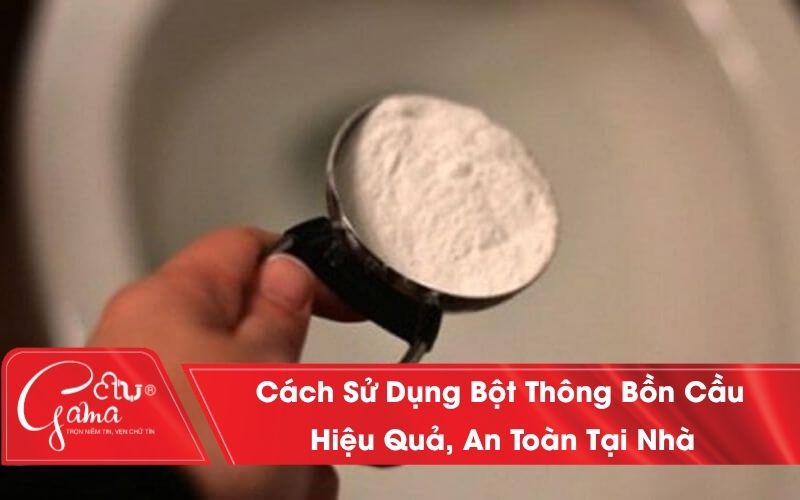 Cách sử dụng bột thông bồn cầu
