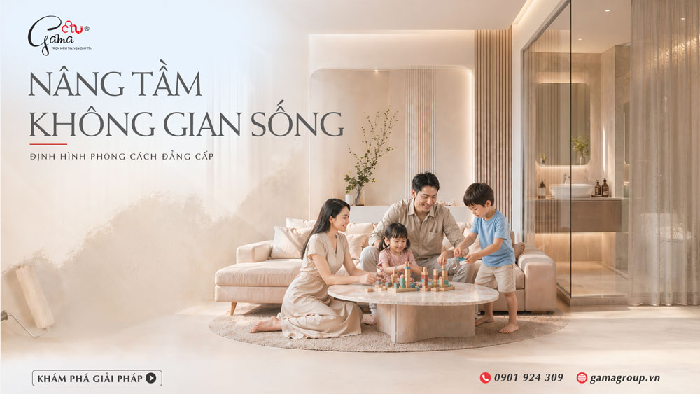 Nâng tầm không gian sống – Định hình phong cách đẳng cấp